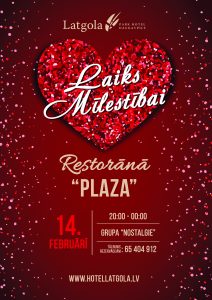 “Laiks mīlestībai” restorānā “PLAZA”