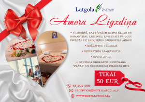 „Amora ligzdiņa” viesnīcā „Park Hotel Latgola”