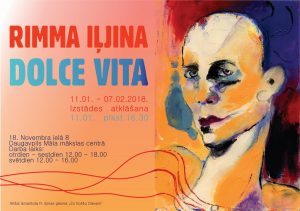 RIMMAS IĻJINAS PERSONĀLIZSTĀDE “DOLCE VITA” DAUGAVPILS MĀLA MĀKSLAS CENTRĀ