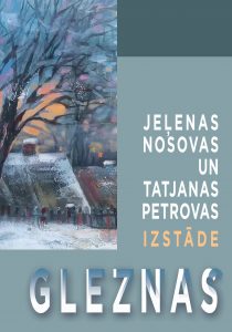 Jeļenas Nosovas un Tatjanas Petrovas gleznu izstāde viesnīcā “Park Hotel Latgola”