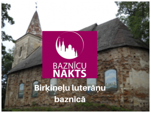 “Baznīcu nakts” Daugavpils novada Birķineļos