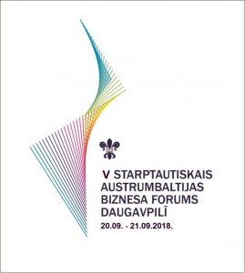 DAUGAVPILS V STARPTAUTISKAIS AUSTRUMBALTIJAS BIZNESA FORUMS