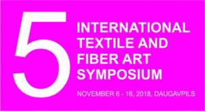 5th International Textile Art Symposium in Daugavpils