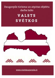 Latvia’s 100th anniversary holidays – the working hours of Daugavpils tourism sites