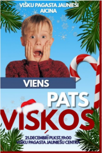 ZIEMASSVĒTKU PASĀKUMS JAUNIEŠIEM “VIENS PATS VIŠĶOS”