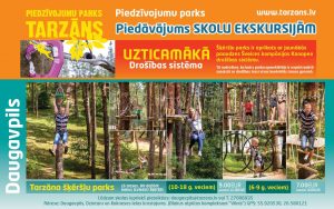 Ekskursijas skolēnu grupām piedzīvojumu parkā “Daugavpils Tarzāns”