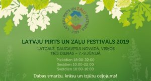 LATVJU PIRTS UN ZĀĻU FESTIVĀLS 2019