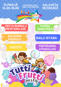 “Tutti frutti” ballīte Salaveča rezidencē