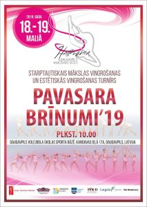 Starptautiskais Mākslas vingrošanas un Estētiskās vingrošanas turnīrs “PAVASARA BRĪNUMI 2019”
