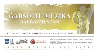 Фестиваль старинной музыки “Gadsimtu mūzika – Daugavpils 2019”