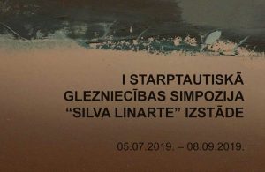 1. Starptautiskā glezniecības simpozija “Silva Linarte 2019” izstāde