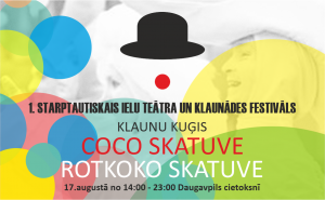 1. Starptautiskais ielu teātra un klaunādes festivāls “KOKO 2019” Daugavpilī