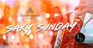 Saxy Sunday – Silene Resort & SPA