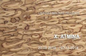 Lietuvas mākslas projekta izstāde “X: Atmiņa”
