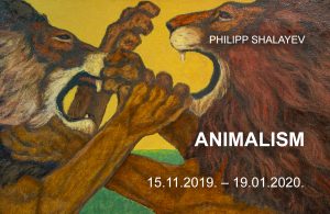 Philipp Shalayev’s exhibition “Animalism”