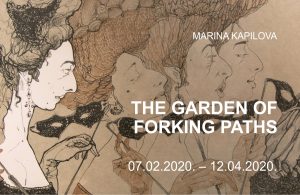 Exhibition by Marina Kapilova “The Garden of Forking Paths”