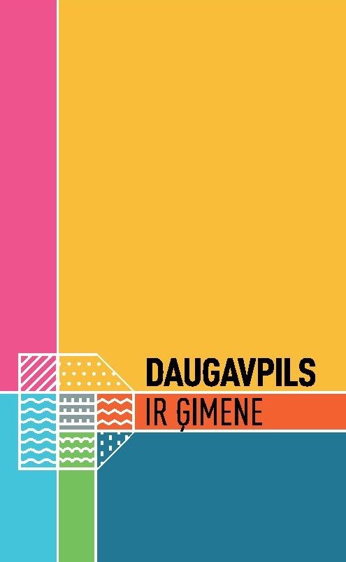 Daugavpils is Family