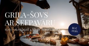 Grila-šovs ar šefpavāru Silene Resort & Spa