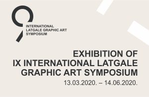 Exhibition of IX International Latgale Graphic Art Symposium