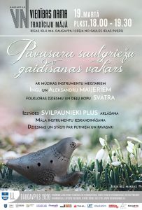 Pavasara saulgriežu gaidīšanas vakars Vienības nama Tradīciju mājā