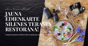 Jauna ēdienkarte Silenes Terases Restorānā