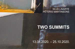 Exhibition by Silva Linarte and Pēteris Martinsons “Two Summits”