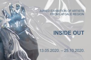 Juried Exhibition of Artists from Latgale Region “Inside Out”