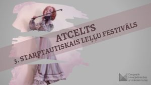 Atcelts 3. Starptautiskais leļļu festivāls