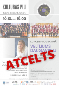 Koncertprogramma “VELTĪJUMS DAUGAVPILIJ” ir atcelta