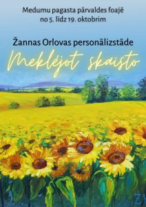 Žannas Orlovas personālizstāde “Meklējot skaisto”