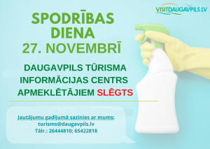 Spodrības diena Daugavpils Tūrisma informācijas centrā