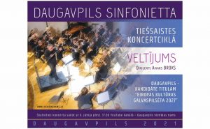Orķestris “Daugavpils Sinfonietta” turpina savu tiešsaistes koncertu ciklu ar kopējo nosaukumu VELTĪJUMS