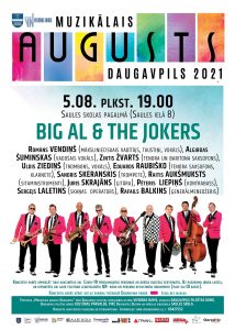 MUZIKĀLAIS AUGUSTS DAUGAVPILĪ 2021: “BIG AL & THE JOKERS” koncerts