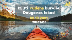 Izjūti rudens burvību Daugavas lokos!