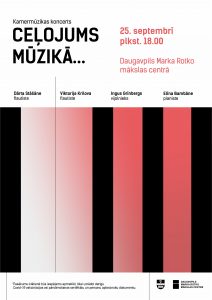 Kamermūzikas koncerts “Ceļojums mūzikā…” 25. septembrī Daugavpils Marka Rotko mākslas centrā