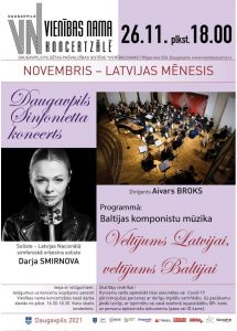 DAUGAVPILS SINFONIETTA koncerts “Veltījums Latvijai, veltījums Baltijai”