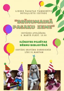 ILŪKSTES PILSĒTAS BĒRNU BIBLIOTĒKA TAMBORĒTO ROTAĻLIETU IZSTĀDE