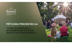 DAUGAVPILS 2027 PREZENTĒS PĒTĪJUMU PAR IEKĻAUŠANAS VEICINĀŠANU KULTŪRĀ