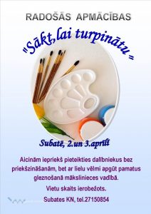 Radošās apmācības “Sākt, lai turpinātu”