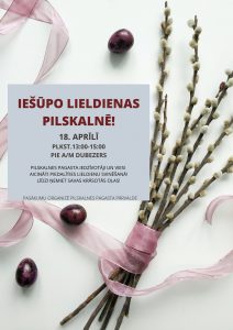 Pasākums “Iešūpo Lieldienas Pilskalnē”