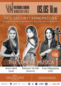 Trio SEMPRE MUSICA kamermūzikas vakars “Trīs gadsimti kamermūzikā”