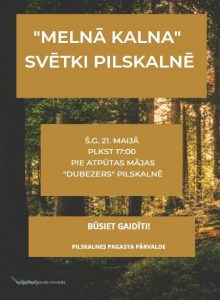 “Melnā kalna” svētki Pilskalnē