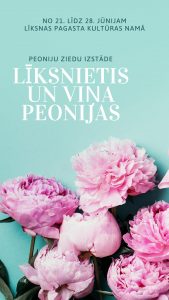 Peoniju ziedu izstāde “Līksnietis un viņa peonijas”