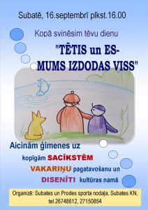 Pasākums “Tētis un es – mums izdodas viss”