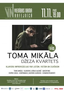 Pianista un komponista Toma Mikāla džeza kvarteta koncerts