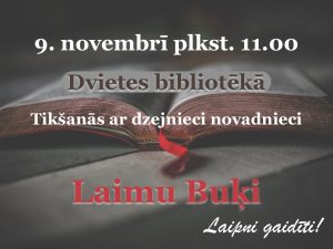 Tikšanās ar dzejnieci un novadnieci Laimu Buķi