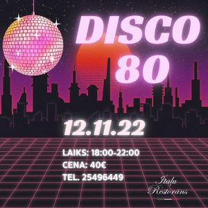 Disco ballīte “Saldie 80-tie”