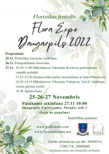 Daugavpilī notiks ziedošs pasākums – floristikas festivāls “Flora Expo Daugavpils 2022”