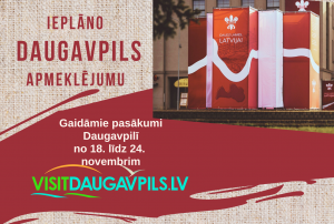 Pasākumi Daugavpilī no 18. līdz 24. novembrim