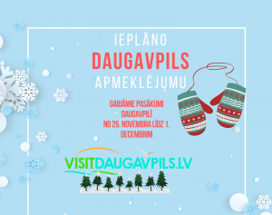 Pasākumi Daugavpilī no 25. novembra līdz 1. decembrim